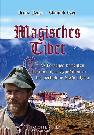 Bruno Beger / Edmund Geer: Magisches Tibet