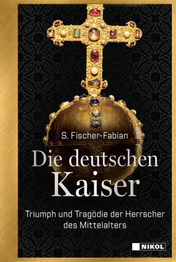 S. Fischer-Fabian Die deutschen Kaiser