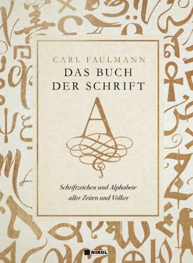 Carl Faulmann: Das Buch der Schrift