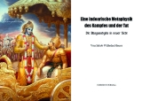 J. W. Hauer: Eine indoarische Metaphysik des Kampfes und der Tat
