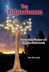 Otto Huth: Der Lichterbaum