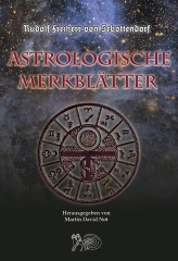 Rudolf von Sebottendorf: Astrologische Merkblätter