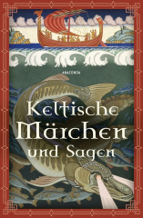 Erich Ackermann: Keltische Märchen und Sagen