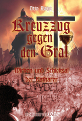 Otto Rahn: Kreuzzug gegen den Gral & Luzifers Hofgesind - Paket