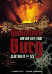 Russell: Himmlers Burg - Wewelsburg Zentrum der SS